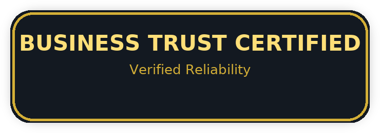 Business Trust Certified - Verified Reliability